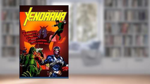 Cover from Xenorama 18: The Journal of Heroes and Monsters, written by David McRobie; Blake Matthews; Christopher Elam; John LeMay