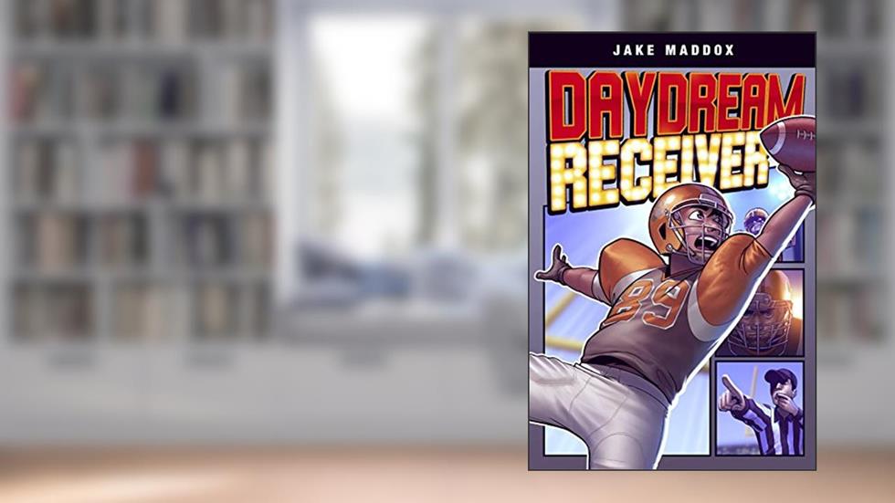 Daydream Receiver (Jake Maddox Graphic Novels), written by Jake Maddox