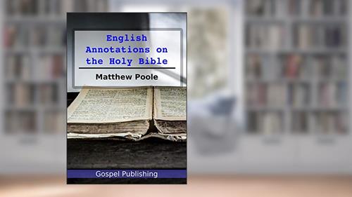 Cover from English Annotations on the Holy Bible, written by Matthew Poole