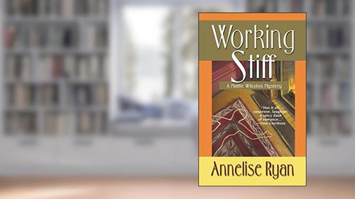 Cover from Working Stiff (Mattie Winston Mysteries Book 1), written by Annelise Ryan