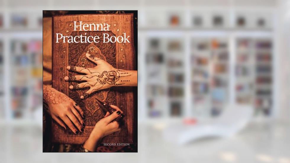 Henna Practice Book: The perfect practise book for upcoming henna/mendhi artists. Travel friendly A5 activity book. For All Ages. Paperback, written by Kem Cho Designs