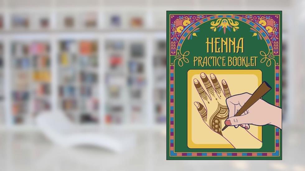 Henna practice booklet: Simple template booklet for practicing or pre-drawing henna designs on hands, written by Soditaria Publishing