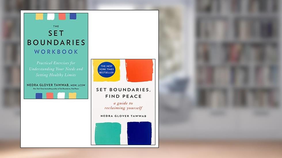 Set Boundaries, Find Peace, The Set Boundaries Workbook 2 Books Collection Set By Nedra Glover Tawwab, written by Nedra Glover Tawwab