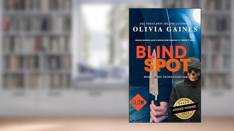 Blind Spot (The Technicians Series Book 10), written by Olivia Gaines