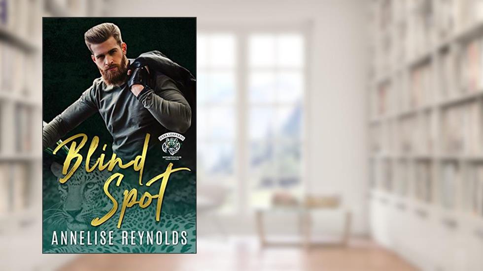 Blind Spot, written by Annelise Reynolds