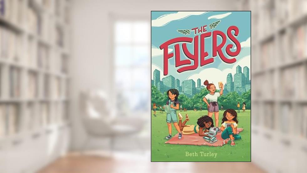 The Flyers, written by Beth Turley