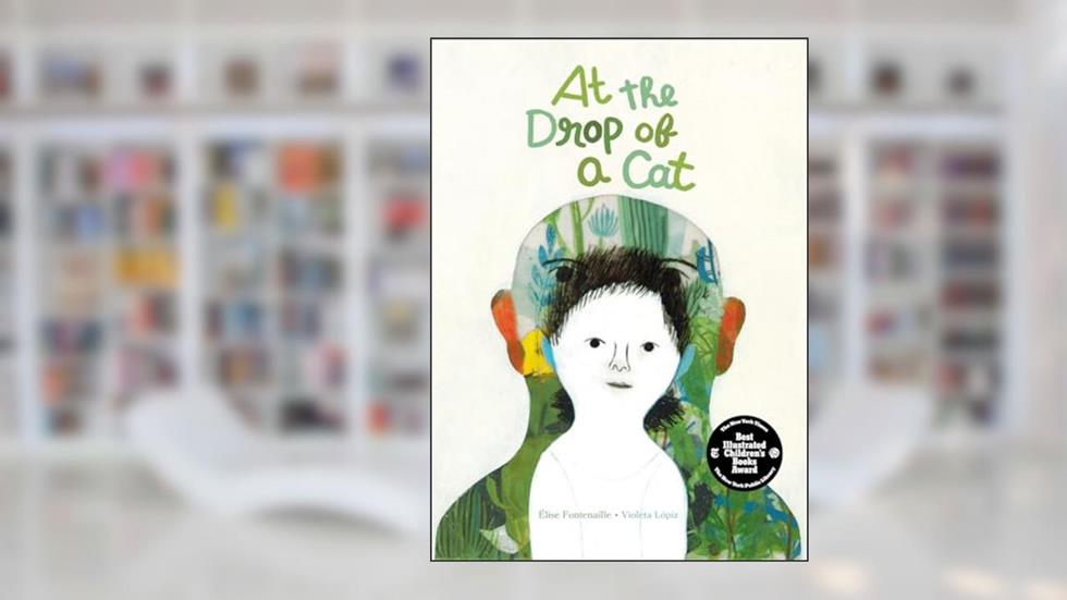 At the Drop of a Cat, written by Élise Fontenaille