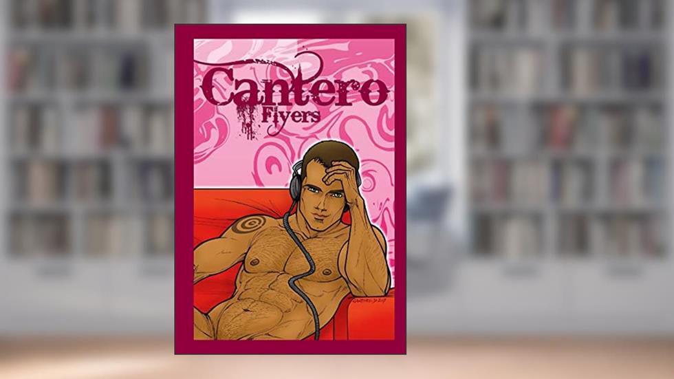 Cantero Flyers, written by David Cantero