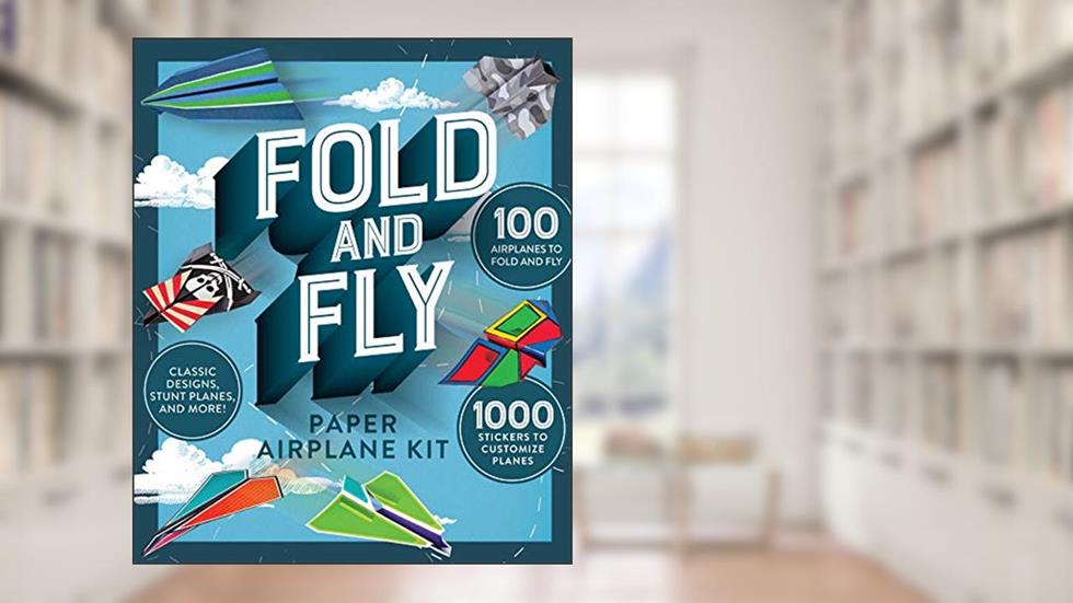 Fold and Fly Paper Airplane Kit, written by Publications International Ltd.