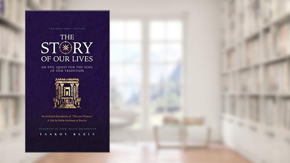 Story of Our Lives: An Epic Quest for the Soul of our Tradition, written by Yaakov Klein