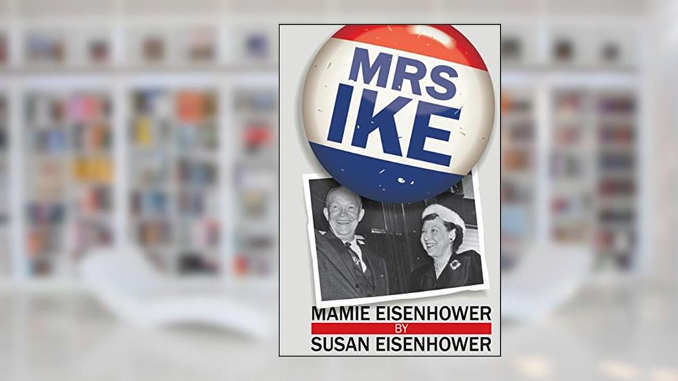 Mrs. Ike, written by Susan Eisenhower