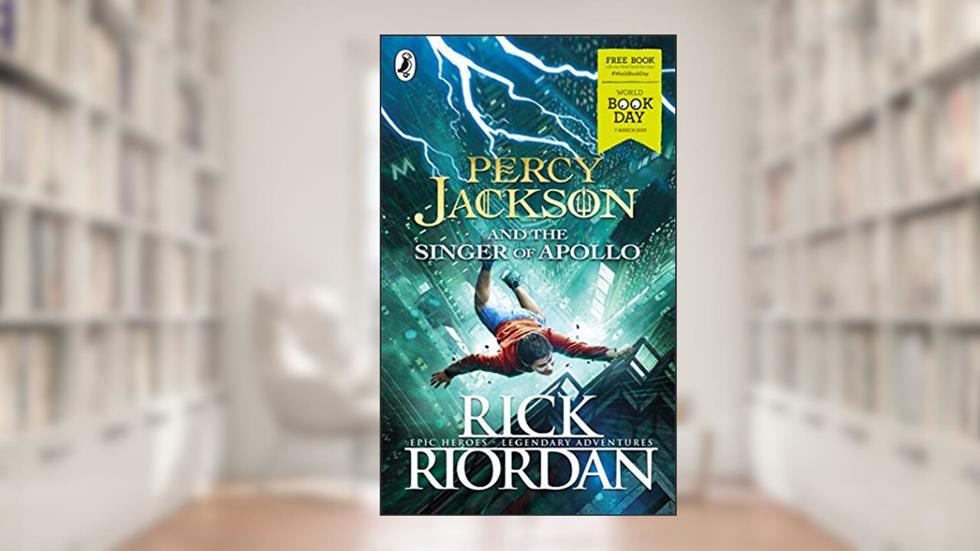 Percy Jackson and the Singer of Apollo: World Book Day 2019, written by Rick Riordan