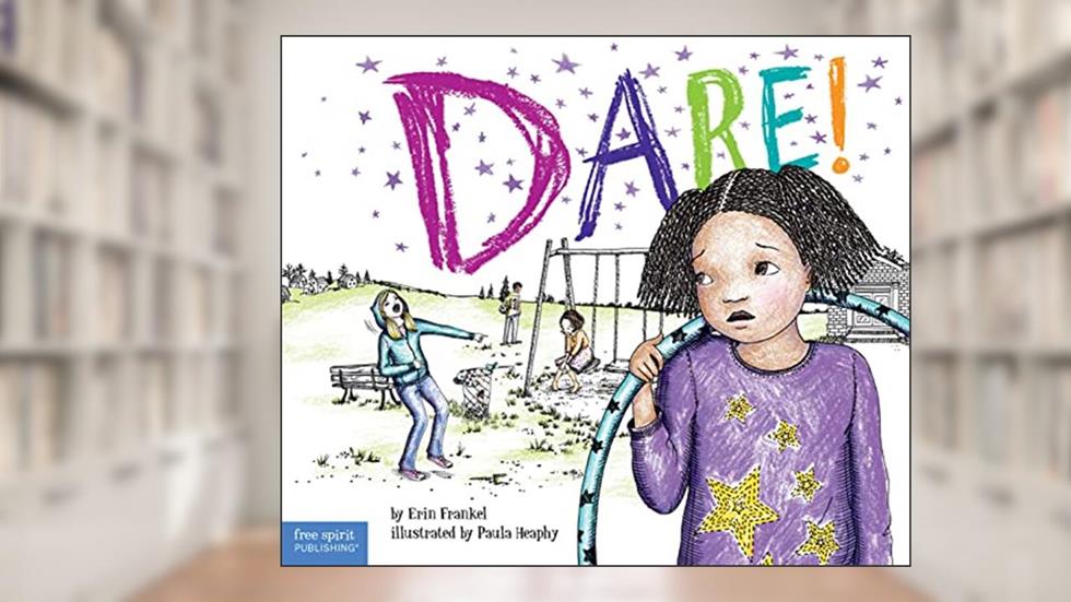 Dare! (Weird Series), written by Erin Frankel