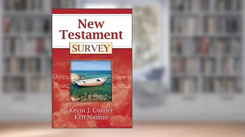 Cover from New Testament Survey, written by Kevin Conner; Ken Malmin