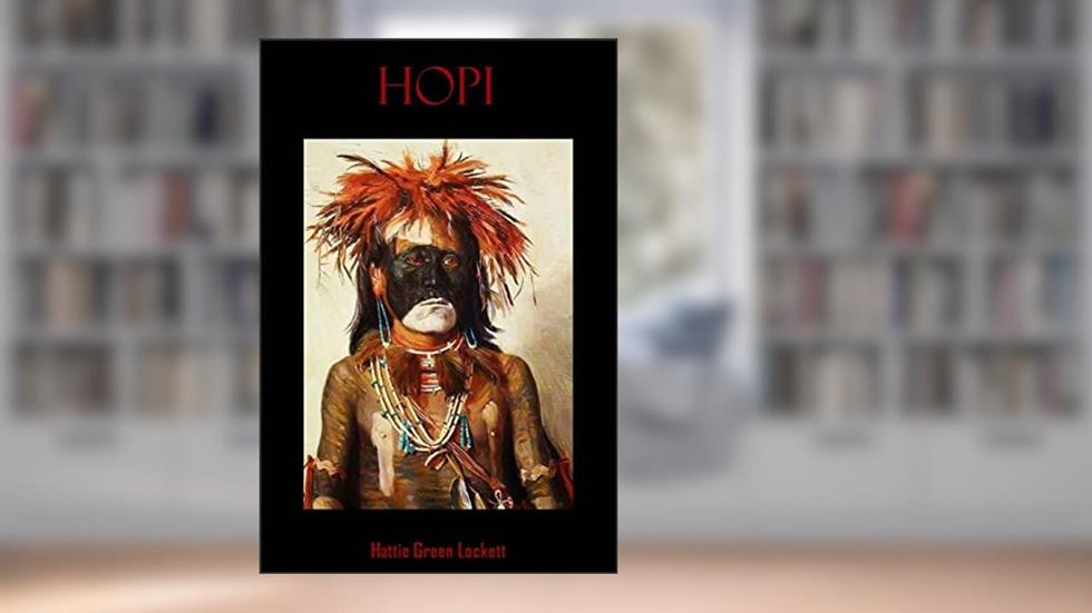 Hopi, written by Hattie Green Lockett