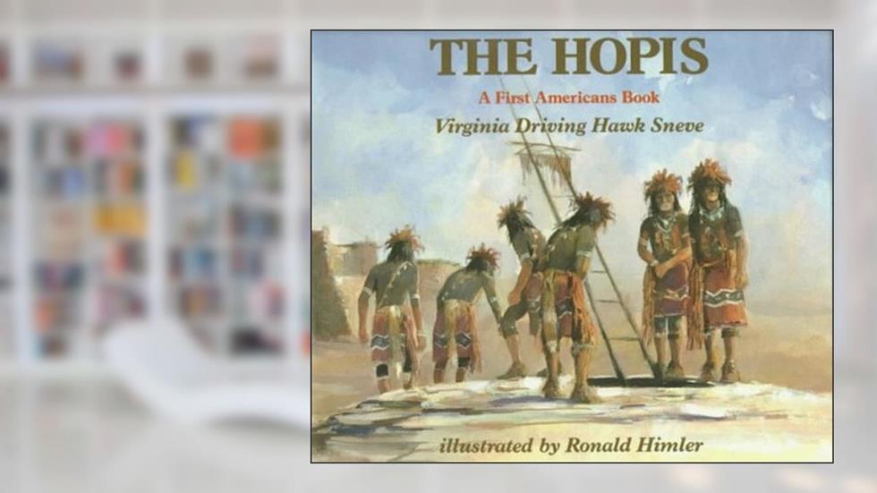 Hopis (A First Americans Book), written by Virginia Driving Haw Sneve