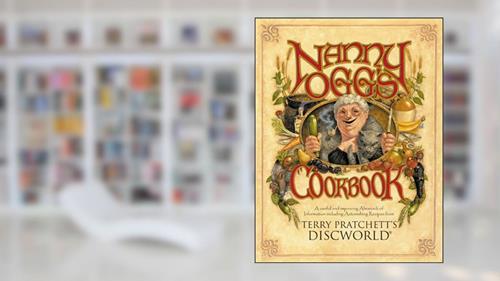 Cover from Nanny Ogg's Cookbook: A Useful and Improving Almanack of Information Including Astonishing Recipes from Terry Pratchett's Discworld (Discworld Series), written by Terry Pratchett