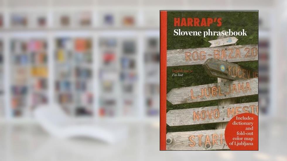 Harrap's Slovene Phrasebook (Harrap's Phrasebook Series), written by Harrap
