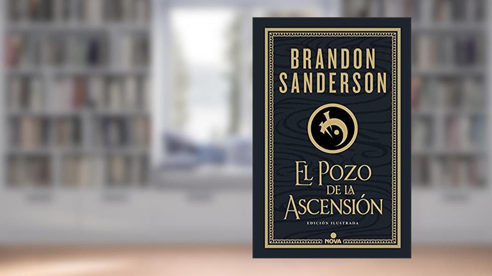 El Pozo de la Ascensión (Trilogía Original Mistborn: edición ilustrada 2): Edición ilustrada, written by Brandon Sanderson