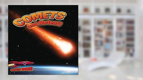 Cover from Comets and Meteors (Inside Outer Space), written by Chana Stiefel