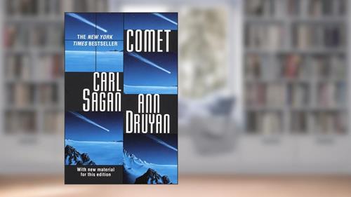 Cover from Comet, written by Carl Sagan; Ann Druyan