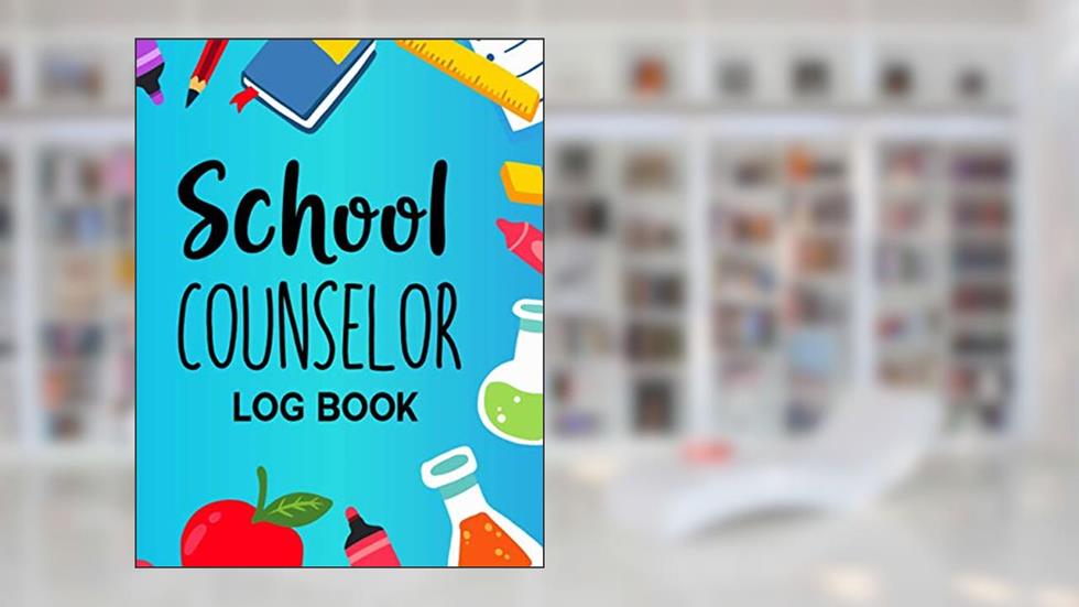 school counselor log book: Perfect School Counselor Student Record Keeper & Information Notebook special Gift For Women and Men, written by M. Jesi Garcia Press Publishing