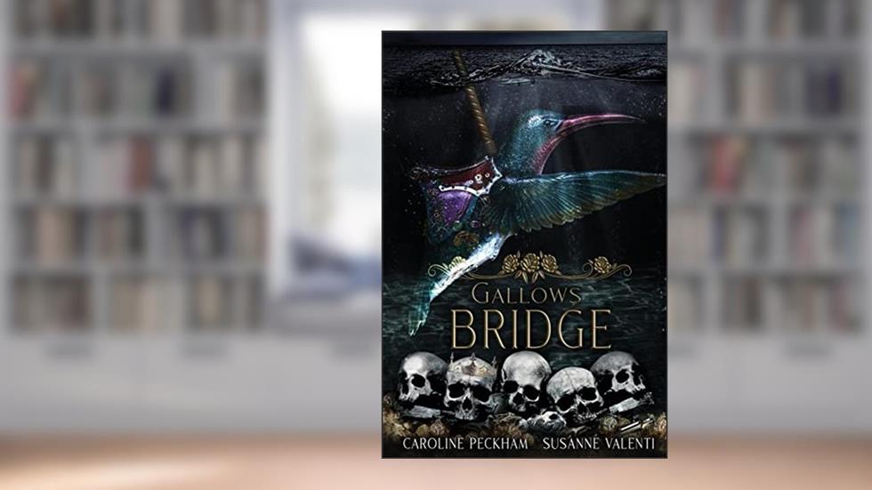 Gallows Bridge (The Harlequin Crew), written by Caroline Peckham; Susanne Valenti