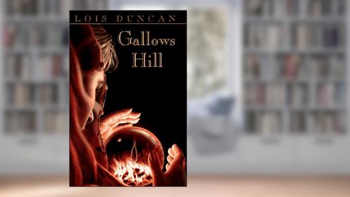 Cover from Gallows Hill, written by Lois Duncan