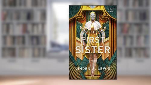 Cover from The First Sister (The First Sister trilogy Book 1), written by Linden A. Lewis