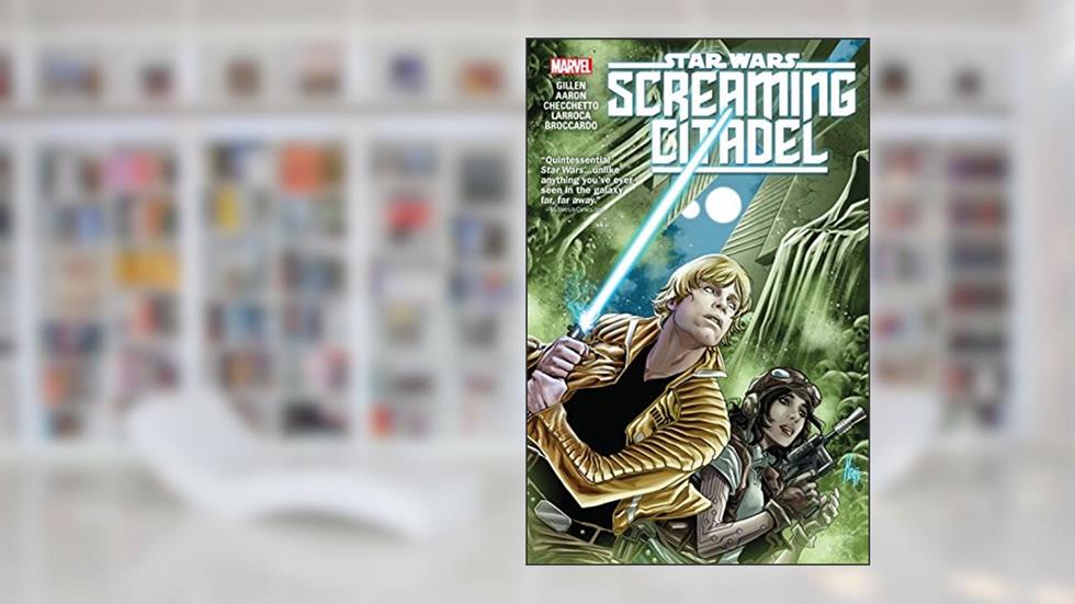 Star Wars: The Screaming Citadel (Star Wars: The Screaming Citadel (2017)), written by Kieron Gillen; Jason Aaron