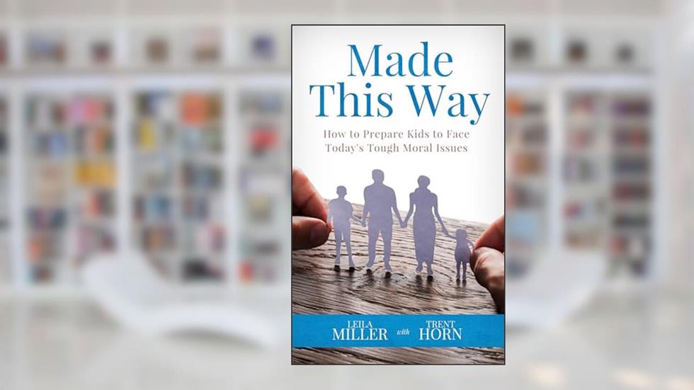 MADE THIS WAY, written by Trent Horn; Leila Miller