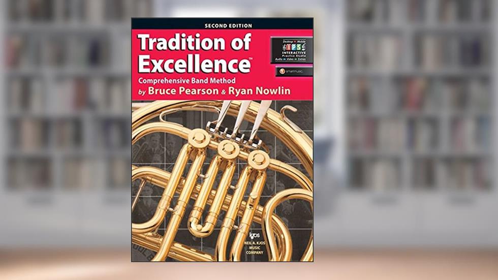W61HF - Tradition of Excellence Book 1 - F Horn, written by Bruce Pearson; Ryan Nowlin