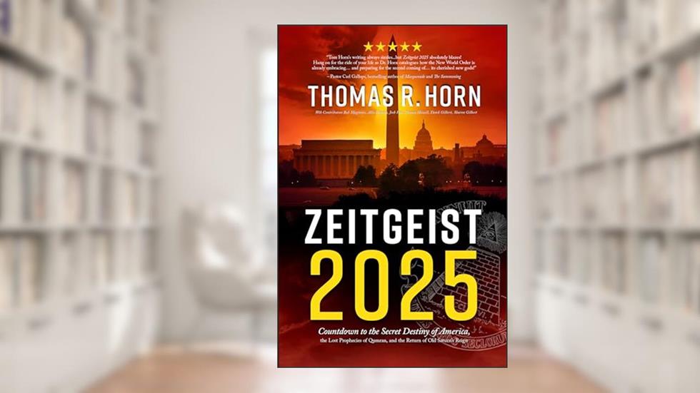 Zeitgeist 2025: Countdown to the Secret Destiny of America. The Lost Prophecies of Qumran, and The Return of Old Saturn's Reign, written by Thomas R. Horn