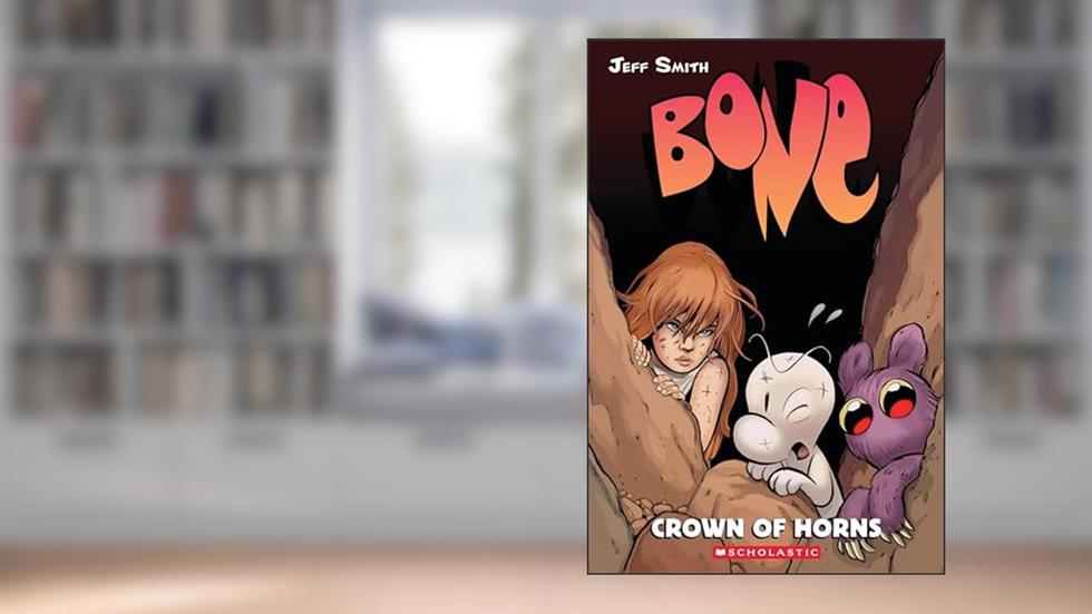 Crown of Horns: A Graphic Novel (BONE #9), written by Jeff Smith