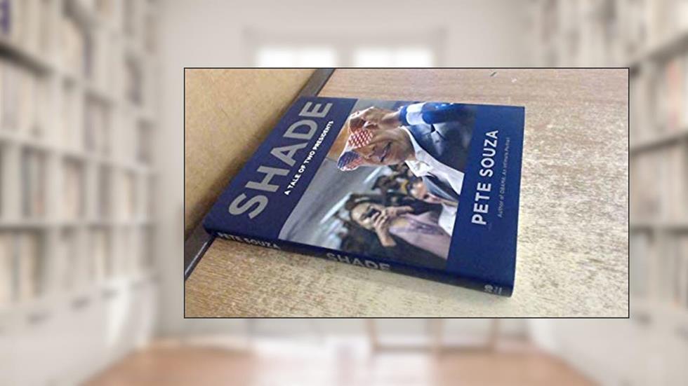 Shade: A Tale of Two Presidents, written by Pete Souza