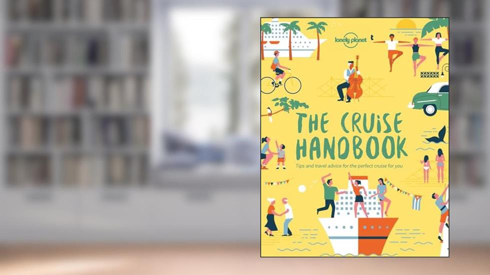 The Cruise Handbook, written by Lonely Planet