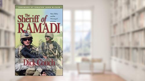 Cover from The Sheriff of Ramadi: Navy SEALS and the Winning of al-Anbar, written by Dick R Couch