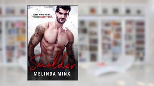 Cover from Smolder, written by Melinda Minx