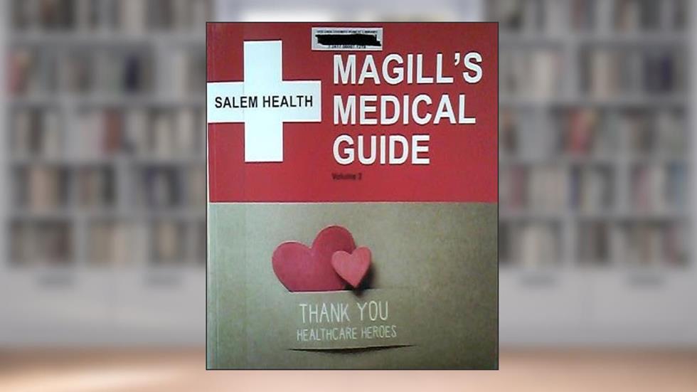 Magill's Medical Guide Volume II: Deafness- Gynecomastia (Ninth Edition), written by Magill