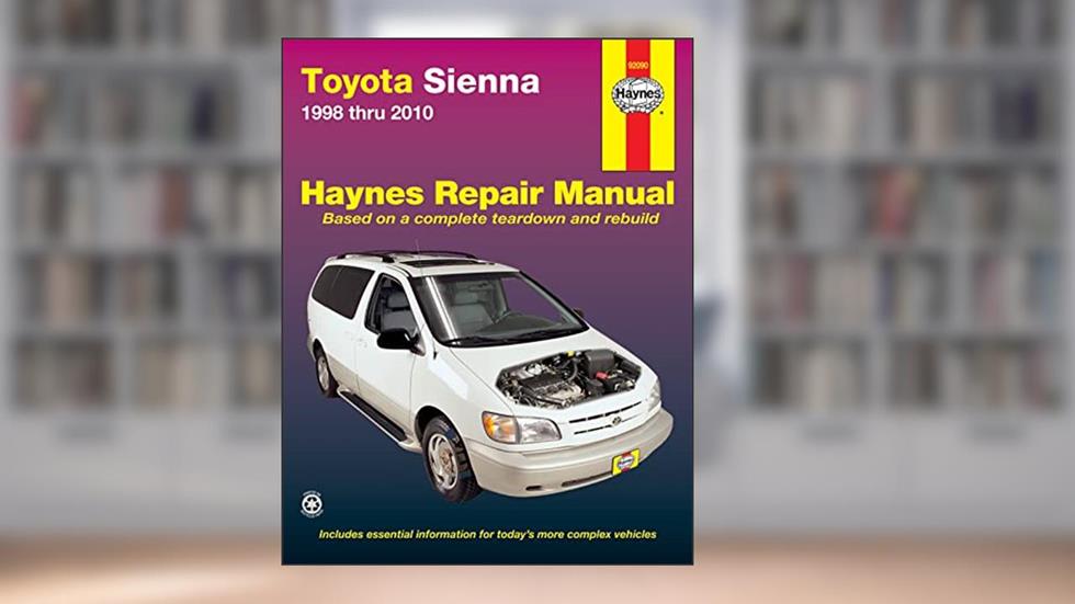 Toyota Sienna (1998-2010) Haynes Repair Manual (USA) (Paperback), written by J.J. Haynes