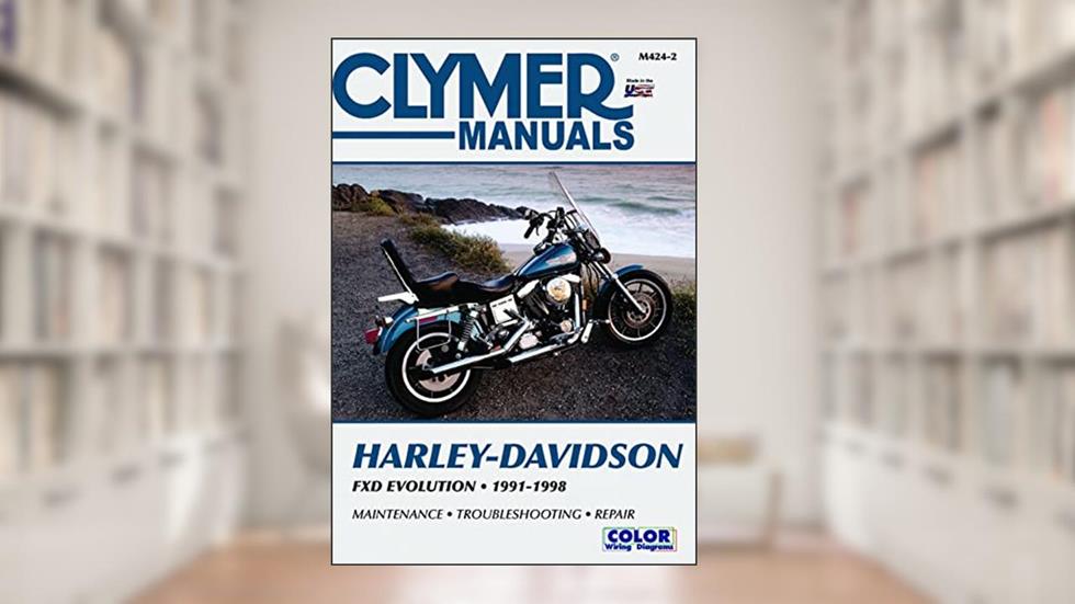 Harley-Davidson FXD Evolution Motorcycle (1991-1998) Clymer Repair Manual, written by Penton Staff