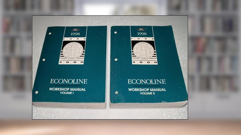 1998 Ford Econoline Workshop Manuals (2 Volume Set), written by Ford Motor Company