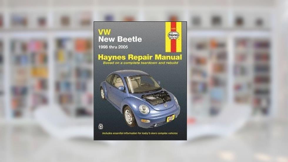 VW New Beetle, 1998-2000 (Haynes Manuals), written by Haynes