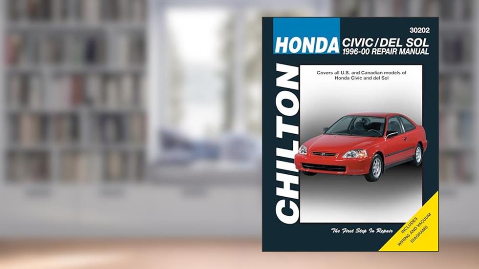 Honda Civic/del Sol, 1996-2000 (Chilton Total Car Care Series Manuals), written by Kevin M. G. Maher