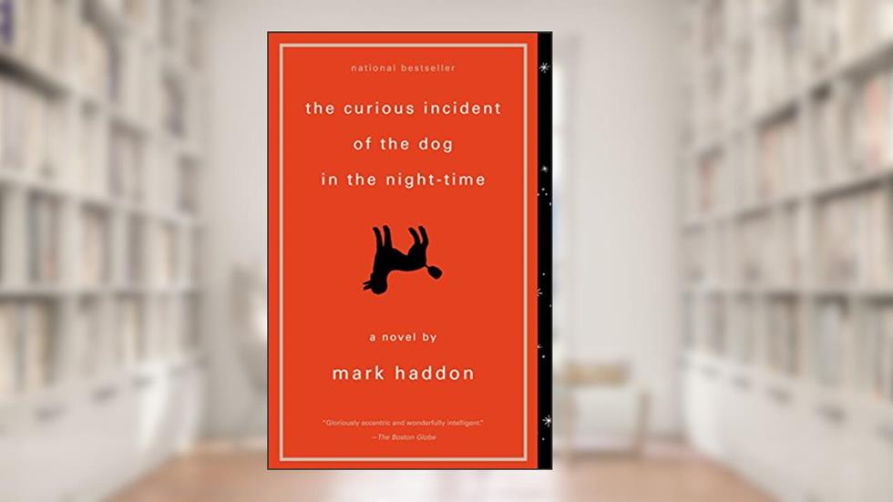 The Curious Incident of the Dog in the Night-Time: A Novel (Costa Novel Award) (Vintage Contemporaries), written by Mark Haddon