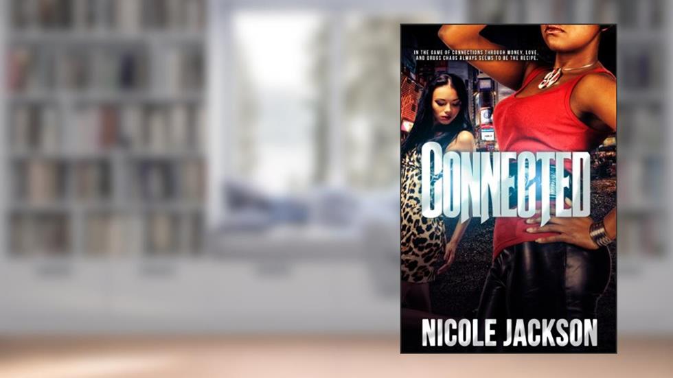 Connected, written by Nicole Jackson