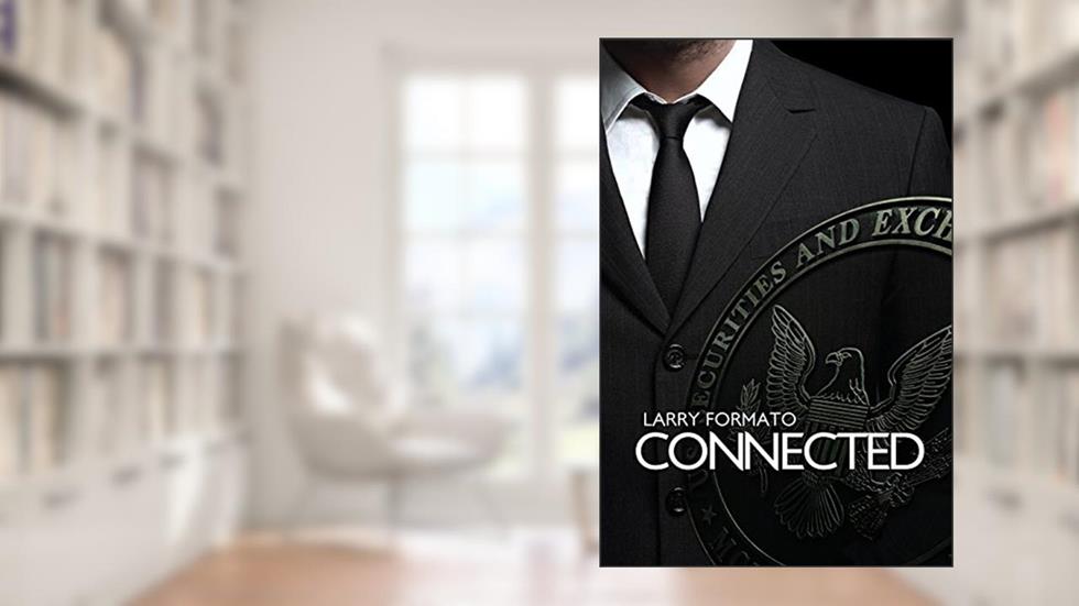 Connected, written by Larry Formato