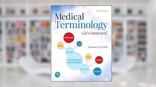 Cover from Medical Terminology: Get Connected!, written by Suzanne Frucht