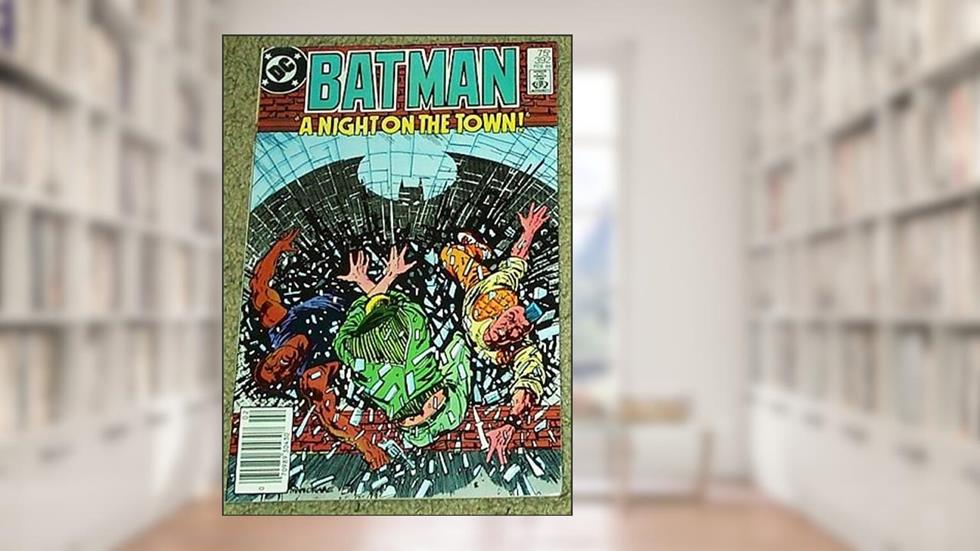 Batman A Night on the Town! No. 392 Feb 1986, written by Doug Moench