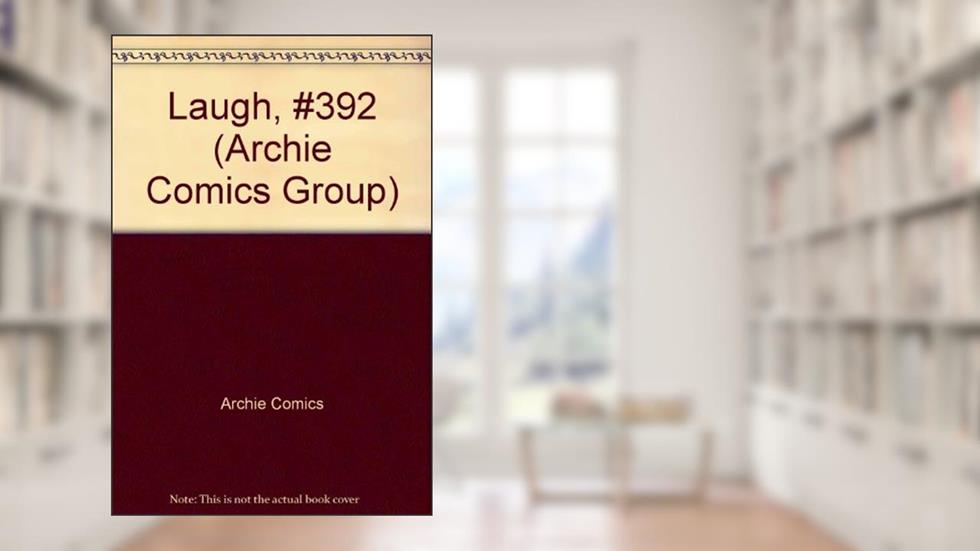 Laugh, #392, written by Archie Comics